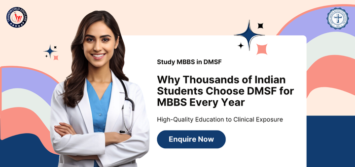 Why Thousands of Indian Students Choose DMSF for MBBS Every Year